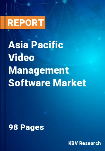 Asia Pacific Video Management Software Market