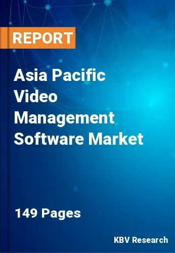 Asia Pacific Video Management Software Market Size | 2031