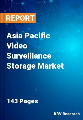 Asia Pacific Video Surveillance Storage Market