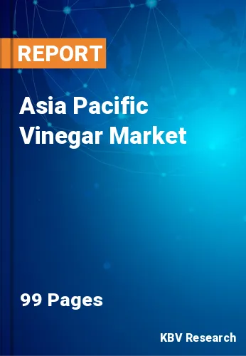 Asia Pacific Vinegar Market Size, Share & Analysis 2022-2028