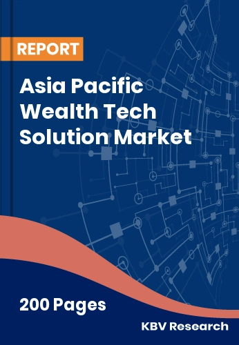 Asia Pacific Wealth Tech Solution Market Size | Share 2032