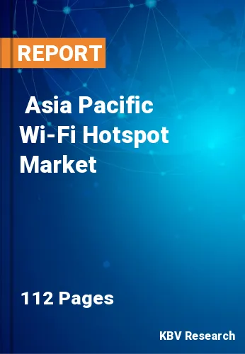  Asia Pacific Wi-Fi Hotspot Market
