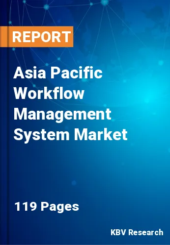 Asia Pacific Workflow Management System Market Size, 2028