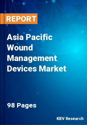 Asia Pacific Wound Management Devices Market Size & Share 2026