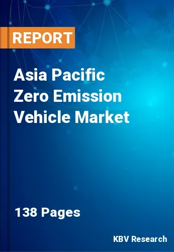 Asia Pacific Zero Emission Vehicle Market Size Report 2028