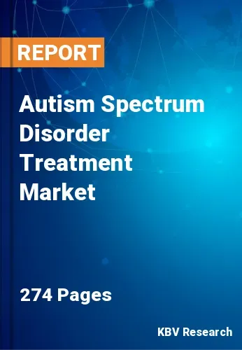 Autism Spectrum Disorder Treatment Market