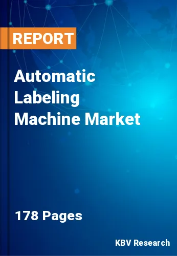 Automatic Labeling Machine Market Size, Analysis, Growth
