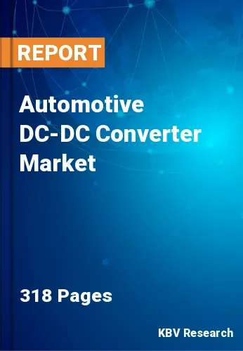 Automotive DC-DC Converter Market