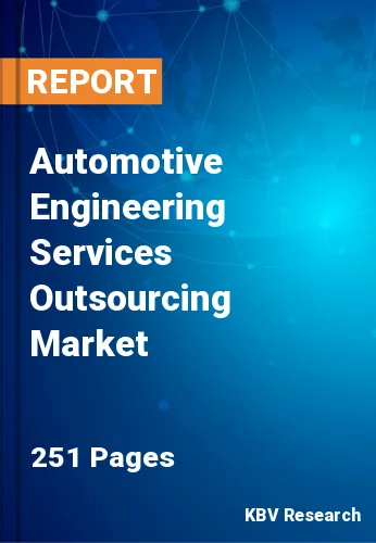 Automotive Engineering Services Outsourcing Market Size by 2028