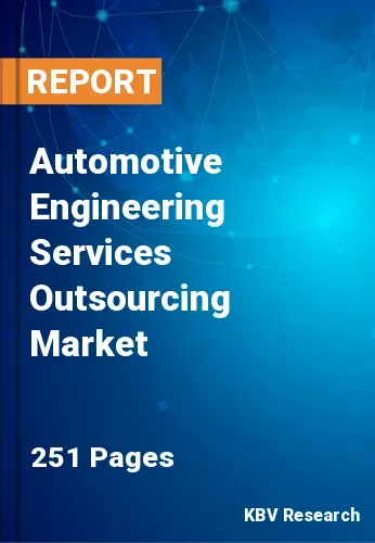 Automotive Engineering Services Outsourcing Market