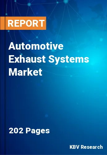 Automotive Exhaust Systems Market Size, Stake, Forecast 2027