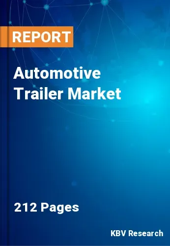 Automotive Trailer Market