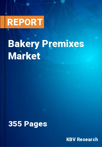 Bakery Premixes Market Size | Forecast Report - 2030