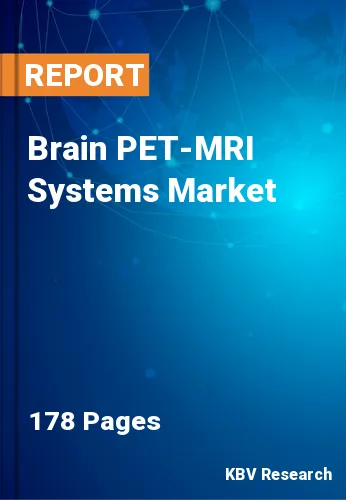 Brain PET-MRI Systems Market Size, Share & Forecast by 2026