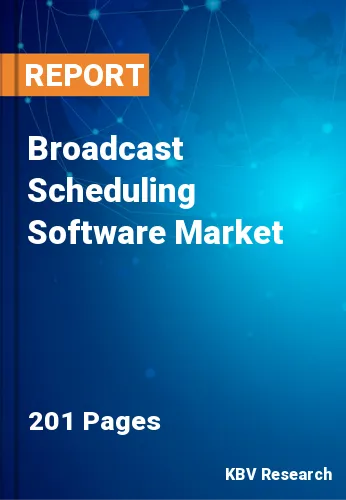 Broadcast Scheduling Software Market