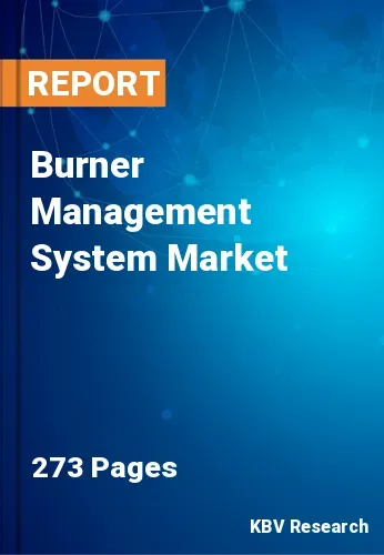 Burner Management System Market