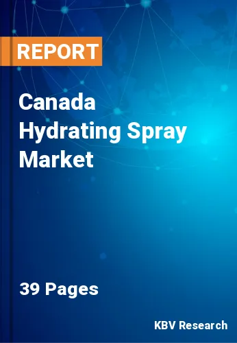 Canada Hydrating Spray Market Size, Share & Forecast 2025