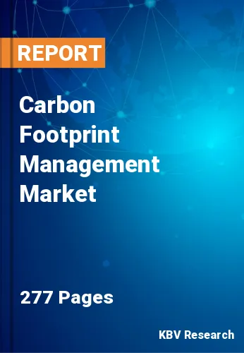 Carbon Footprint Management Market Size & Analysis 2023-2029