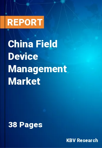 China Field Device Management Market