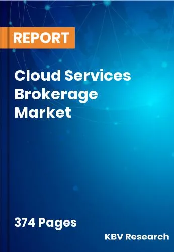 Cloud Services Brokerage Market