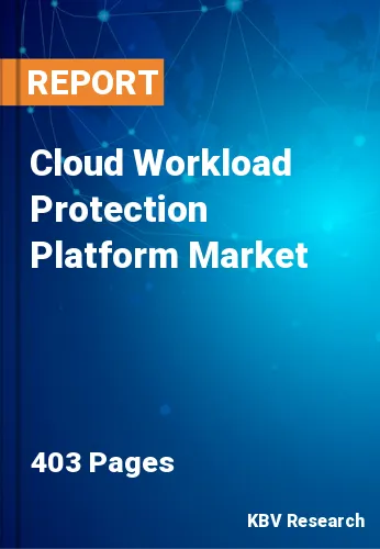 Cloud Workload Protection Platform Market Size, Share by 2030