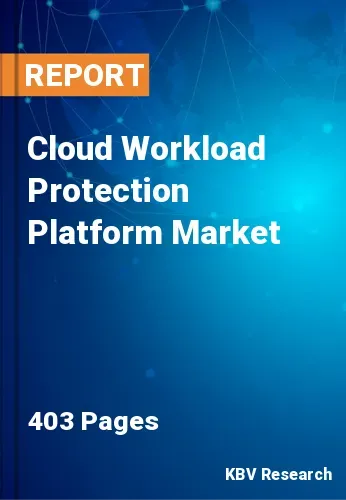 Cloud Workload Protection Platform Market Size, Share by 2030