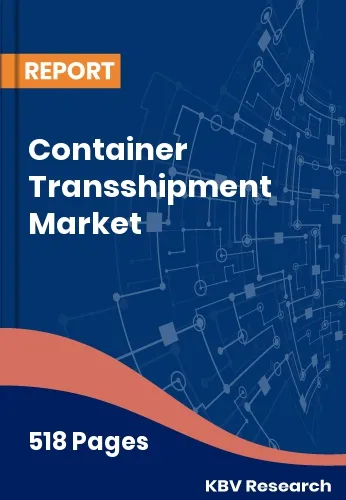 Container Transshipment Market