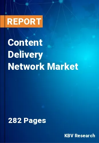 Content Delivery Network Market