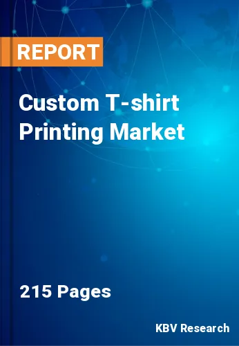 Custom T-shirt Printing Market Size & Growth Forecast, 2028