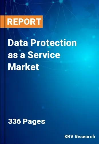 Data Protection as a Service Market Size & Forecast | 2031
