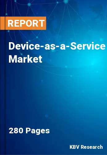 Device-as-a-Service Market Size, Share & Analysis 2021-2027