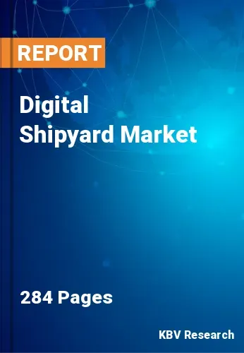 Digital Shipyard Market