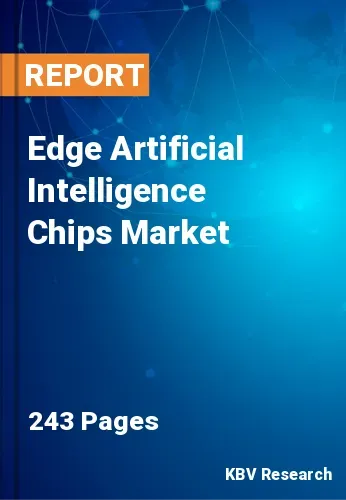 Edge Artificial Intelligence Chips Market