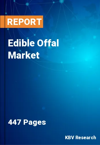 Edible Offal Market Size, Share & Analysis Report 2023-2030