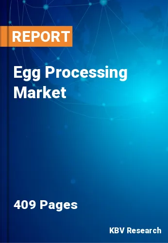 Egg Processing Market Size, Share & Analysis Report | 2031
