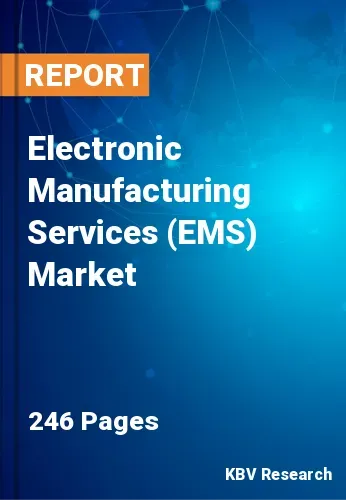 Electronic Manufacturing Services (EMS) Market