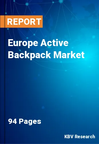 Europe Active Backpack Market Size & Growth to 2023-2030