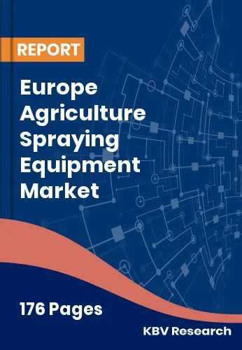 Europe Agriculture Spraying Equipment Market Size 2032