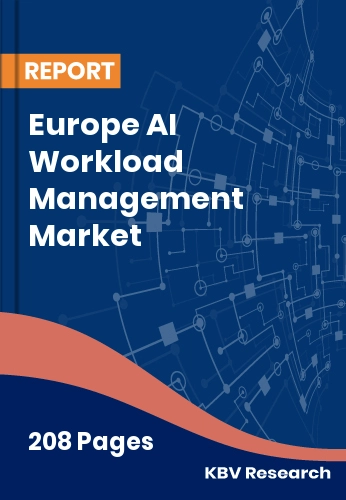 Europe AI Workload Management Market Size & Growth 2032