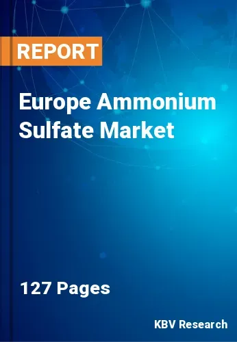 Europe Ammonium Sulfate Market Size & Share | 2030