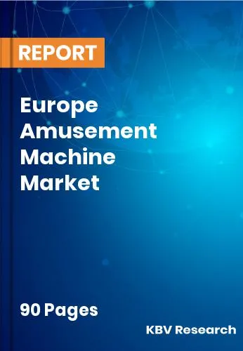 Europe Amusement Machine Market Size, Share & Growth 2031