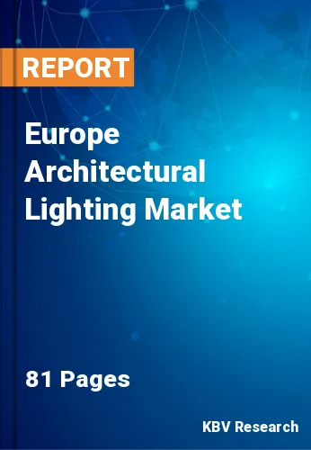 Europe Architectural Lighting Market