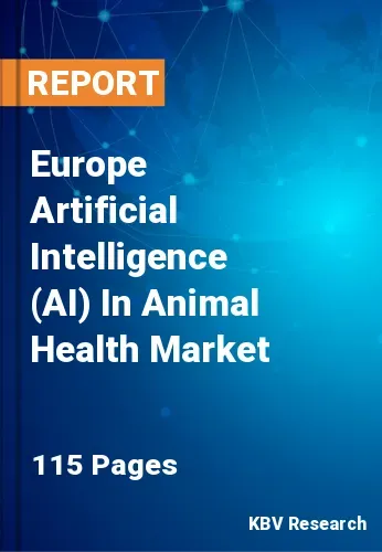 Europe Artificial Intelligence (AI) In Animal Health Market Size, 2030