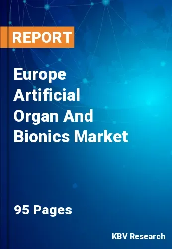 Europe Artificial Organ And Bionics Market