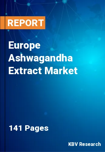 Europe Ashwagandha Extract Market Size, Share | 2030