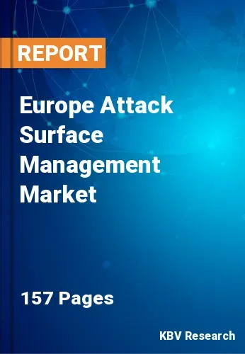 Europe Attack Surface Management Market Size, Growth 2031