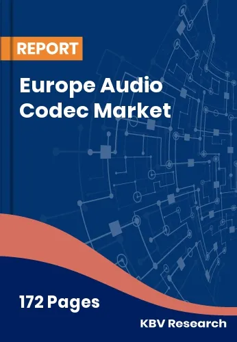 Europe Audio Codec Market Size | Industry Trend Report 2032