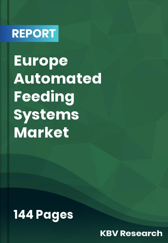 Europe Automated Feeding Systems Market Size | Share 2032