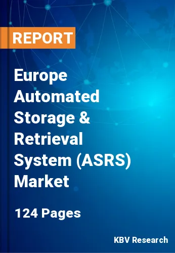 Europe Automated Storage & Retrieval System (ASRS) Market