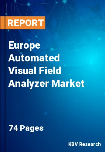 Europe Automated Visual Field Analyzer Market Size, 2028